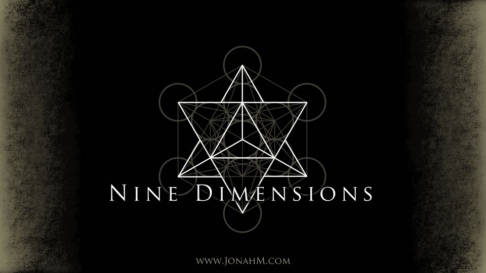 Nine Dimensions